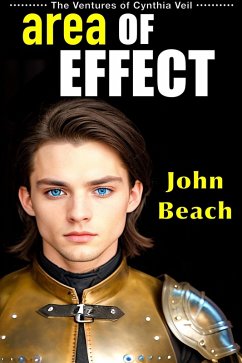 Cover Area of Effect (The Ventures of Cynthia Veil, #4) (eBook, ePUB)