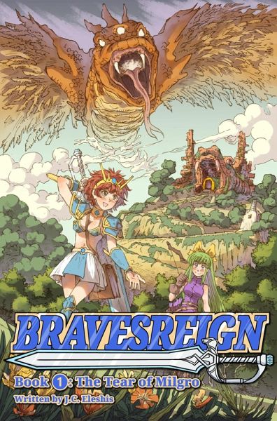 The Tear of Milgro (Bravesreign, #1) (eBook, ePUB)