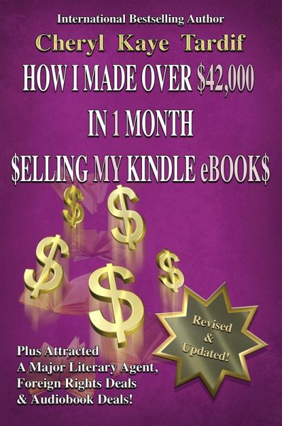 How I Made Over $42,000 in 1 Month Selling My Kindle eBooks (eBook, ePUB)