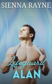 Lifeguard Alan (Lifeguard Guardians, #3) (eBook, ePUB) Lifeguard Alan (Lifeguard Guardians, #3) (eBook, ePUB)