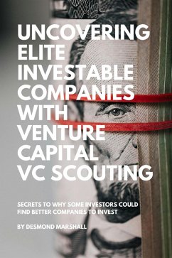 Cover Uncovering Elite Investable Companies with Venture Capital VC Scouting (eBook, ePUB)