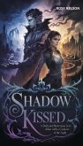 Shadow Kissed (eBook, ePUB) Shadow Kissed (eBook, ePUB)