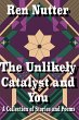 The Unlikely Catalyst and You (eBook,... - Bild 1