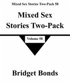 Mixed Sex Stories Two-Pack 58 (eBook, ePUB) Mixed Sex Stories Two-Pack 58 (eBook, ePUB)