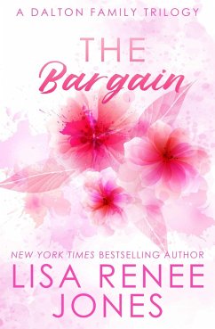 The Bargain (Dalton Family, #2) (eBook, ePUB) - Jones, Lisa Renee