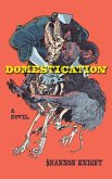 Domestication (eBook, ePUB) Domestication (eBook, ePUB)