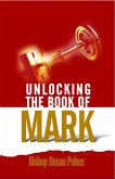 Unlocking the Book of Mark (eBook, ePUB)