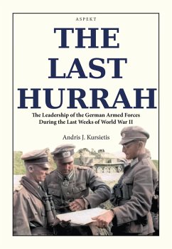 The Last Hurrah (eBook, ePUB) - Kursietis, Andris J.