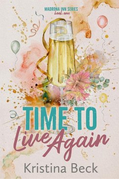 Cover Time To Live Again (Madrona Inn, #1) (eBook, ePUB)