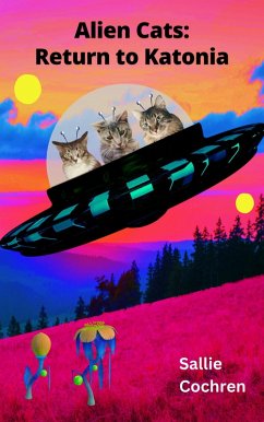 Cover Alien Cats: Return to Katonia (eBook, ePUB)