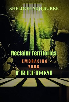 Cover Reclaim Territories Embracing Your Freedom (eBook, ePUB)