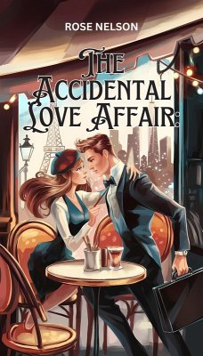 Cover The Accidental Love Affair (eBook, ePUB)