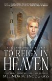 To Reign in Heaven (The Carolingian, #4) (eBook, ePUB) To Reign in Heaven (The Carolingian, #4) (eBook, ePUB)