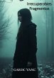 Irrecuperables Fragmentos (eBook, ePUB) - Bild 1