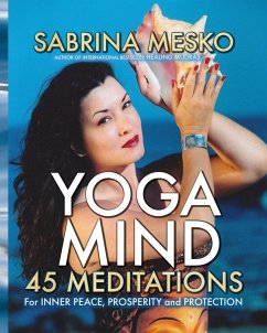 Cover Yoga Mind: 45 Meditations for Inner Peace, Prosperity and Protection (eBook, ePUB)