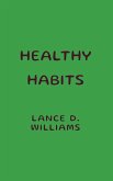 Healthy Habits (eBook, ePUB) Healthy Habits (eBook, ePUB)