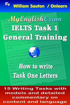 Cover IELTS Task 1 General: How to Write Task One Letters (IELTS: Obtaining High Bands, #9) (eBook, ePUB)