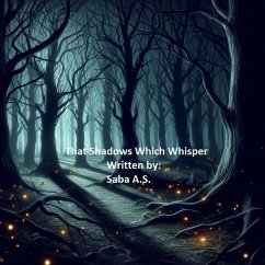 That Shadows Which Whisper (1, #1) (eBook, ePUB) Cover That Shadows Which Whisper (1, #1) (eBook, ePUB)