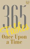 365 Fables, Once Upon a Time (eBook, ePUB) 365 Fables, Once Upon a Time (eBook, ePUB)