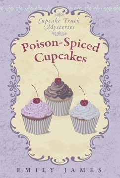 Cover Poison-Spiced Cupcakes (Cupcake Truck Mysteries, #5) (eBook, ePUB)