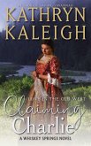 Claiming Charlie (Whiskey Springs) (eBook, ePUB)