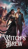 Witch's Brew (eBook, ePUB) Witch's Brew (eBook, ePUB)