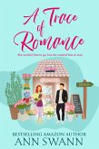 A Trace of Romance (eBook, ePUB) A Trace of Romance (eBook, ePUB)