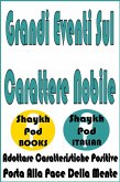 Grandi Eventi Sul Carattere Nobile (eBook, ePUB)