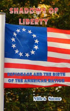 Shadows of Liberty (eBook, ePUB) - Stone, Miles