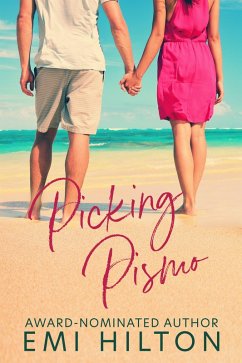 Picking Pismo (eBook, ePUB) - Hilton, Emi