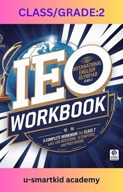 Mastering the International English Olympiad (IEO) Class/Grade-2 (eBook, ePUB) - Academy, U-Smartkid