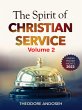 The Spirit of Christian Service (Volume... - Bild 1