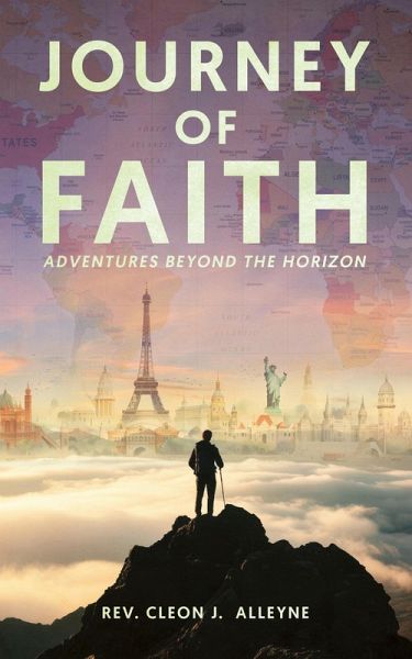 Journey of Faith Adventures Beyond the Horizon (eBook, ePUB) Journey of Faith Adventures Beyond the Horizon (eBook, ePUB)