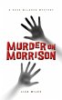 Murder On Morrison (A Rose McLaren... - Bild 1