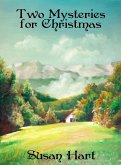 Two Mysteries for Christmas (eBook, ePUB) Two Mysteries for Christmas (eBook, ePUB)