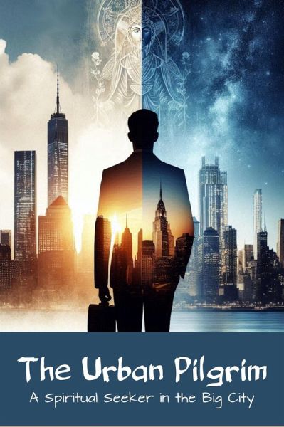 The Urban Pilgrim (Mindful Faithful) (eBook, ePUB)