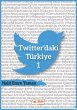 Twitter'daki Türkiye 1 (eBook, ePUB) - Bild 1