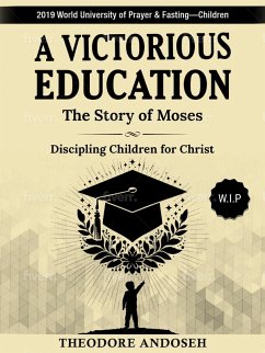 Cover A Victorious Education (Discipling children, #8) (eBook, ePUB)