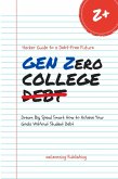 Gen Zero College Debt (eBook, ePUB)