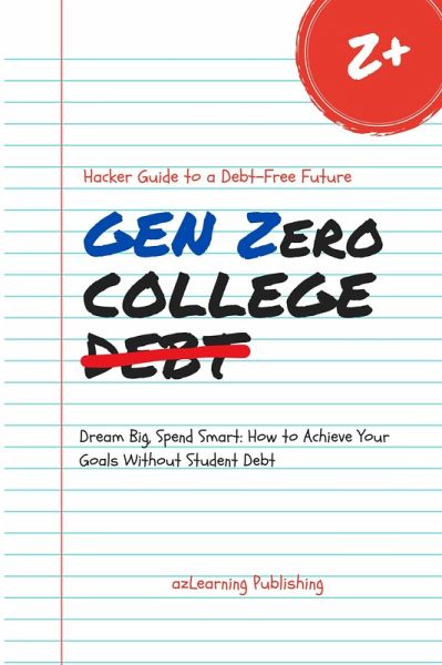 Gen Zero College Debt (eBook, ePUB)