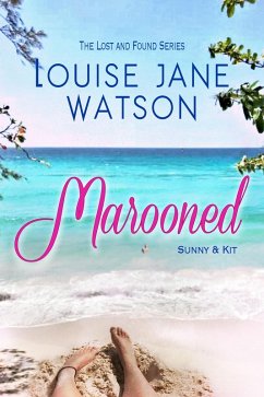 Marooned: A Sweet Contemporary Romance (eBook, ePUB) - Watson, Louise Jane