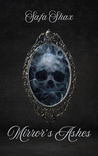 Mirror's Ashes (eBook, ePUB)