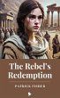 The Rebel's Redemption (eBook, ePUB) - Bild 1