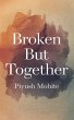 Broken but Together (eBook, ePUB) - Bild 1