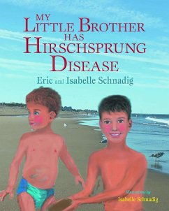Cover My Little Brother Has Hirschsprung Disease (eBook, ePUB)
