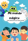 Mi Mundo Mágico (eBook, ePUB)