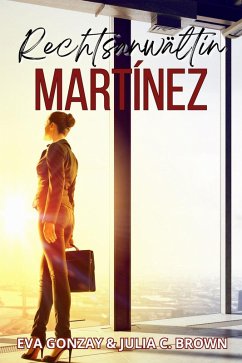 Rechtsanwältin Martínez (eBook, ePUB) Cover Rechtsanwältin Martínez (eBook, ePUB)