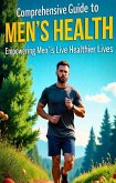 Comprehensive Guide to Men's Health (eBook, ePUB)