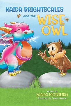 Kaida Brightscales and the Wise Owl (Beehive Secrets, #4) (eBook, ePUB) - Monteiro, Xanda