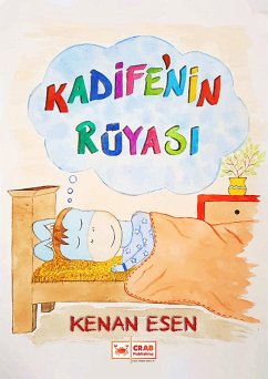 Kadife'nin Rüyasi (eBook, ePUB) - Esen, Kenan